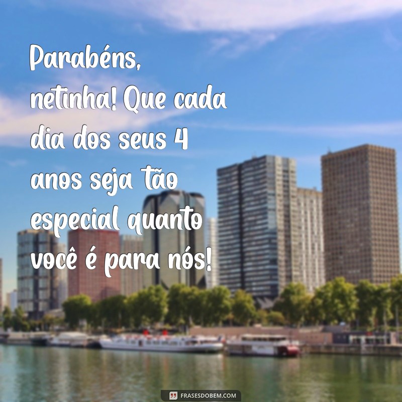 Mensagens Emocionantes de Aniversário para Neta de 4 Anos: Celebre com Amor! 