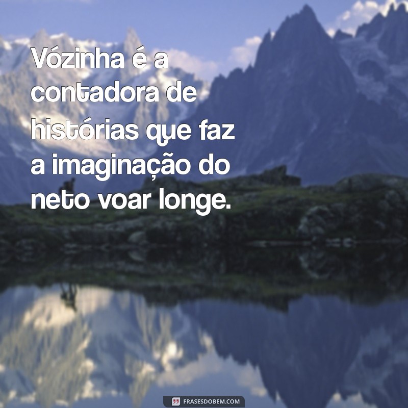 Descubra o Verdadeiro Significado de Vózinha: Acarinhando Tradições e Memórias 