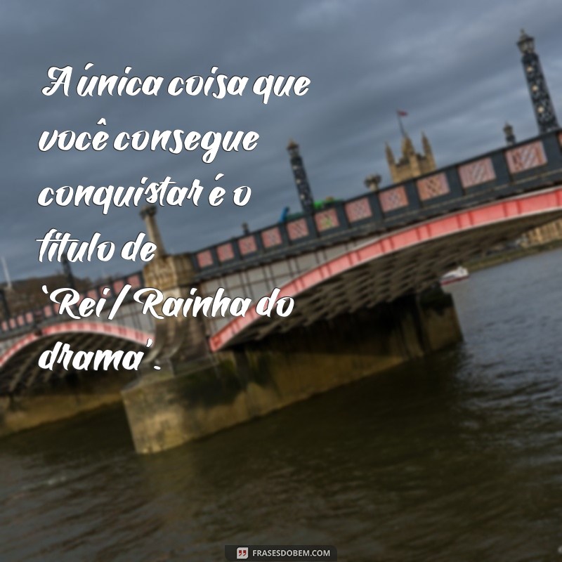 As Melhores Frases de Deboche para Usar em Memes e Redes Sociais 