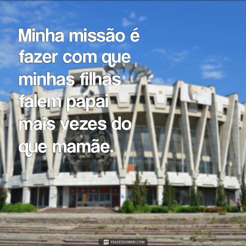 Divirta-se com as melhores frases de pai engraçadas para compartilhar com a família! 