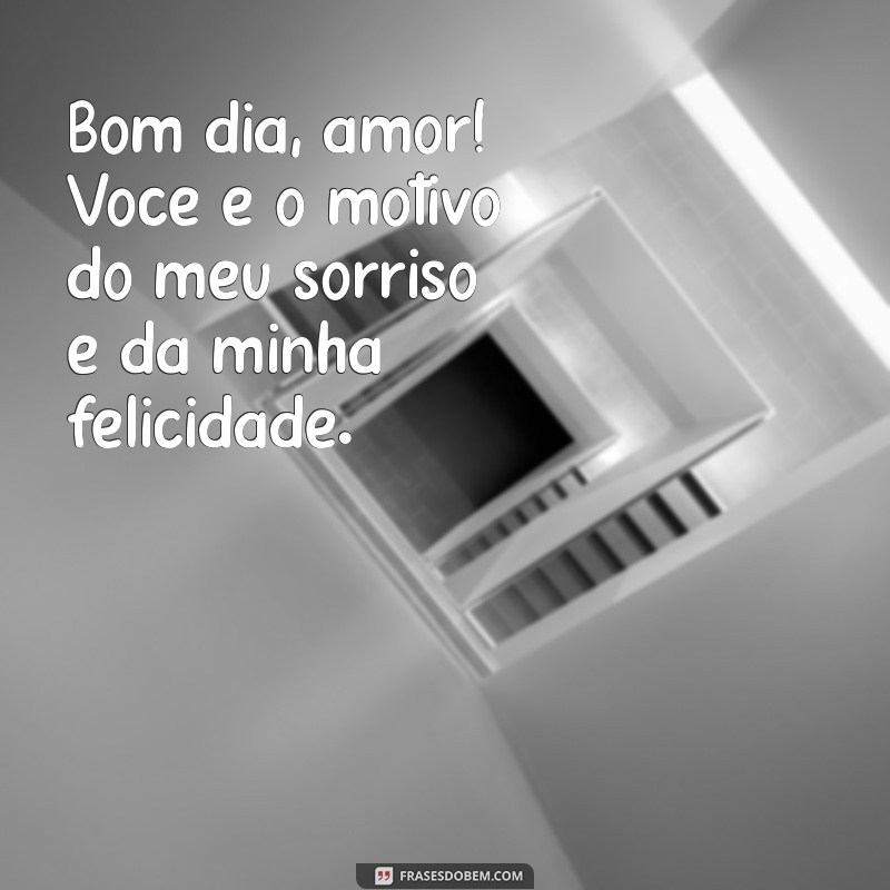 Frases de Bom Dia Apaixonadas para Encantar seu Amor 