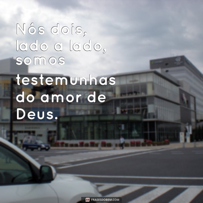 Frases Bíblicas Românticas para Legendar Fotos com seu Namorado 