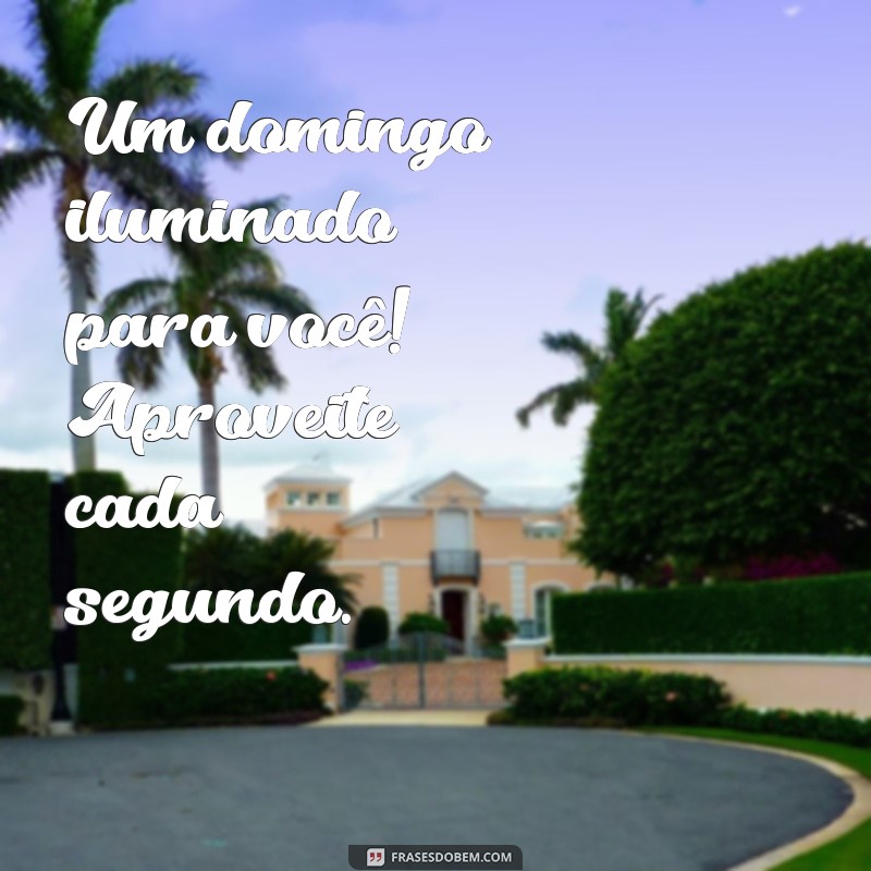 Frases Inspiradoras para um Feliz Domingo: Mensagens de Bom Dia 