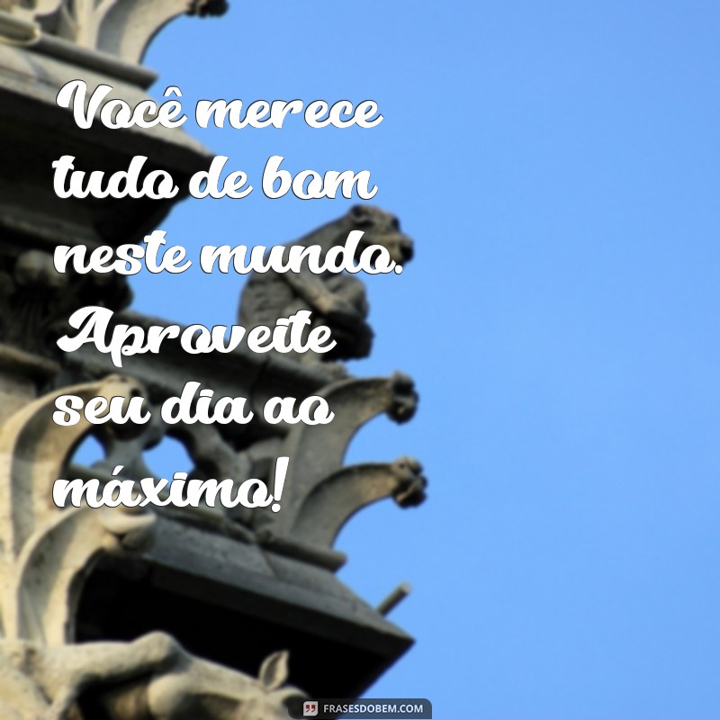 Mensagens de Aniversário Românticas para Encantar a Pessoa Amada 