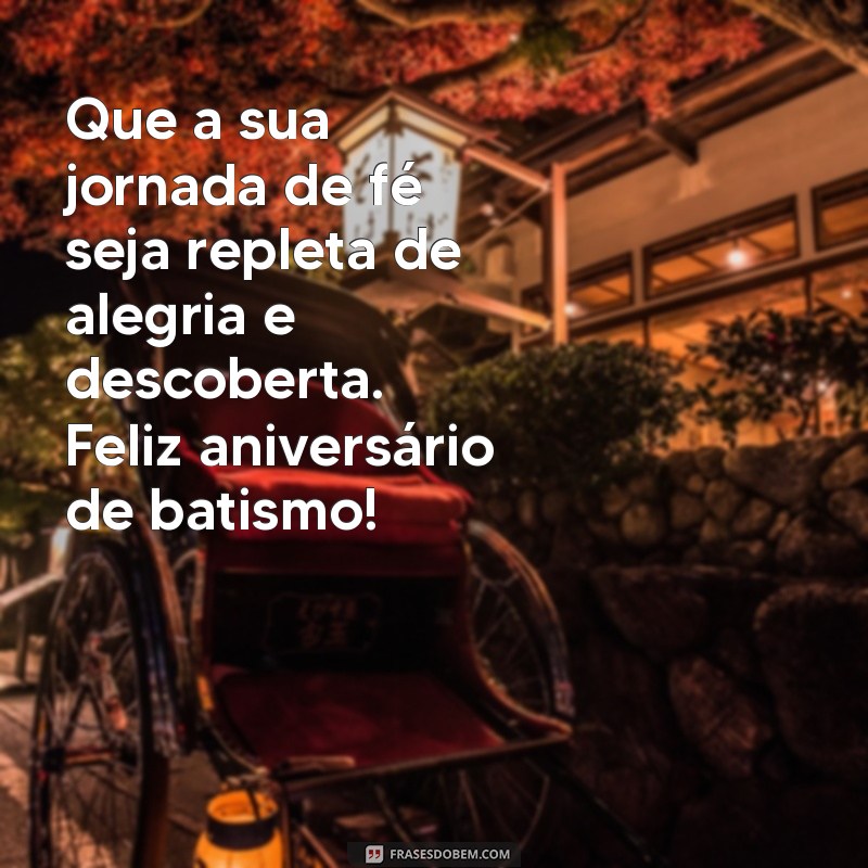 Mensagens Inspiradoras para Aniversário de Batismo Católico: Celebre com Fé e Amor 