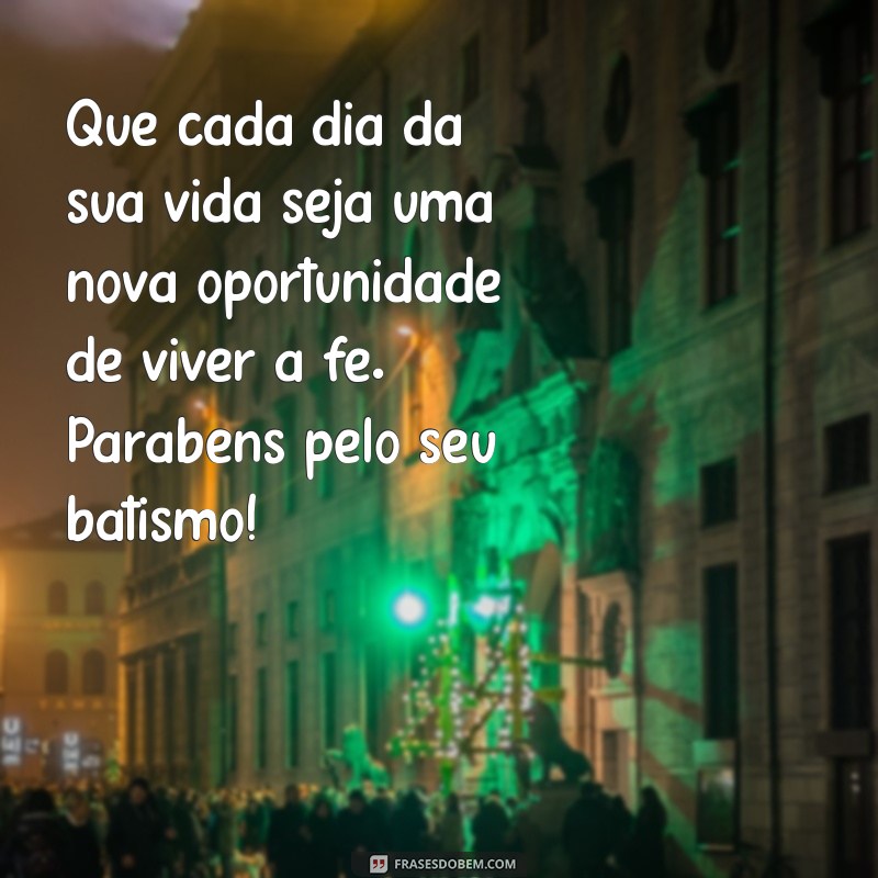 Mensagens Inspiradoras para Aniversário de Batismo Católico: Celebre com Fé e Amor 