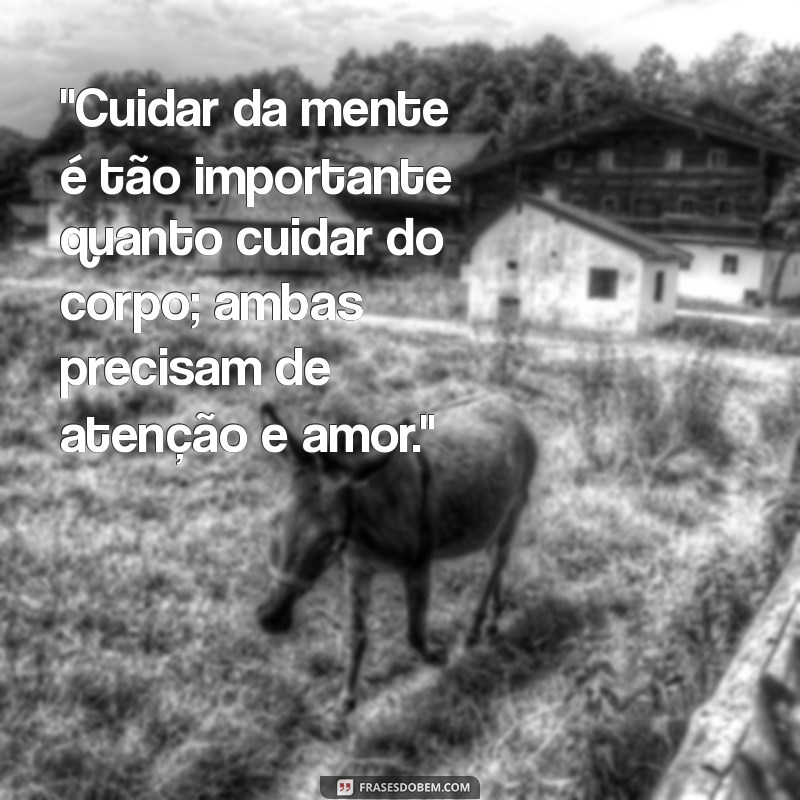 frases motivacional saude mental 