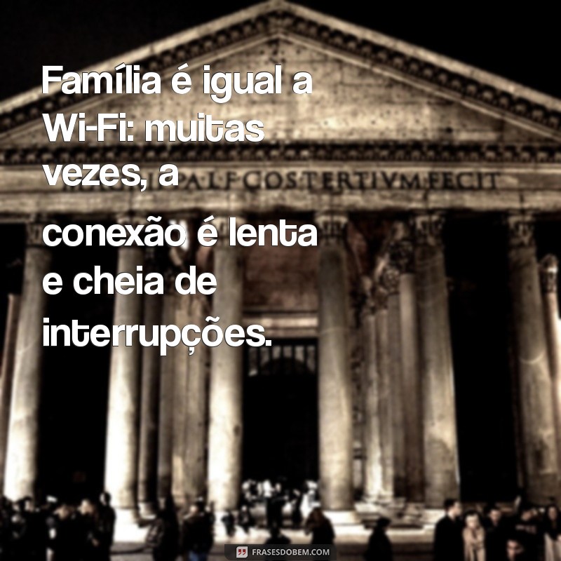 Top 224 Frases de Indiretas para Parentes: Dicas para se Expressar com Sutileza 