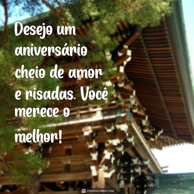 As Melhores Frases para Desejar um Feliz Aniversário 