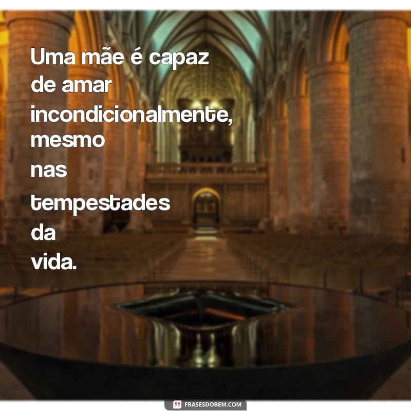 Frases Inspiradoras sobre a Beleza de Ser Mãe: Celebre a Maternidade 