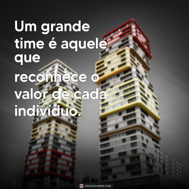 Frases Inspiradoras sobre Trabalho Coletivo: Fortaleça sua Equipe 