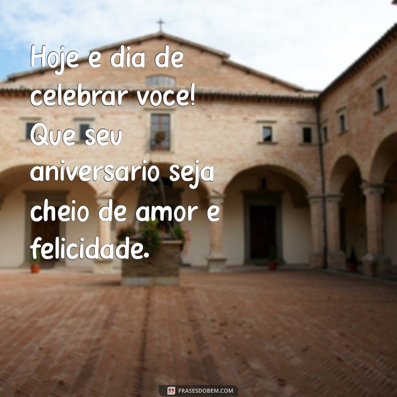 Mensagens Criativas para Desejar um Feliz Aniversário ao Seu Amigo 