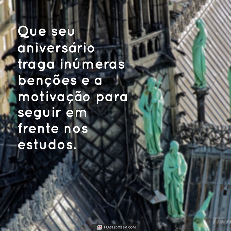 Mensagens de Aniversário Criativas para Alunos: Celebre com Carinho! 