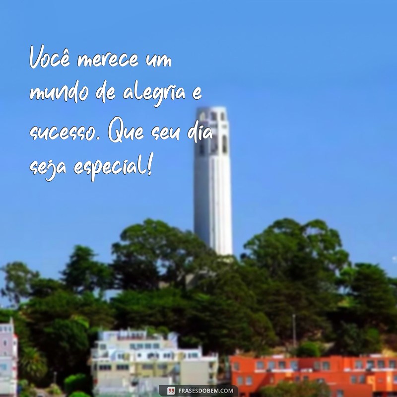 Frases Inspiradoras de Parabéns para Celebrar Seu Irmão 