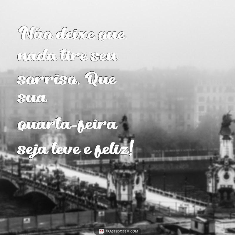 Frases Inspiradoras para uma Quarta-Feira Motivadora 