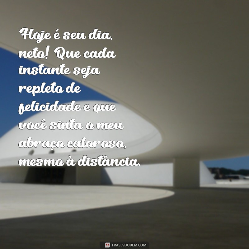 Mensagens de Aniversário Carinhosas para Celebrar Seu Neto à Distância 