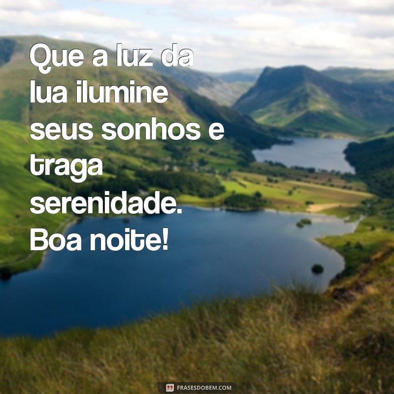 Mensagens de Boa Noite para Ex: Como Encerrar o Dia com Elegância 