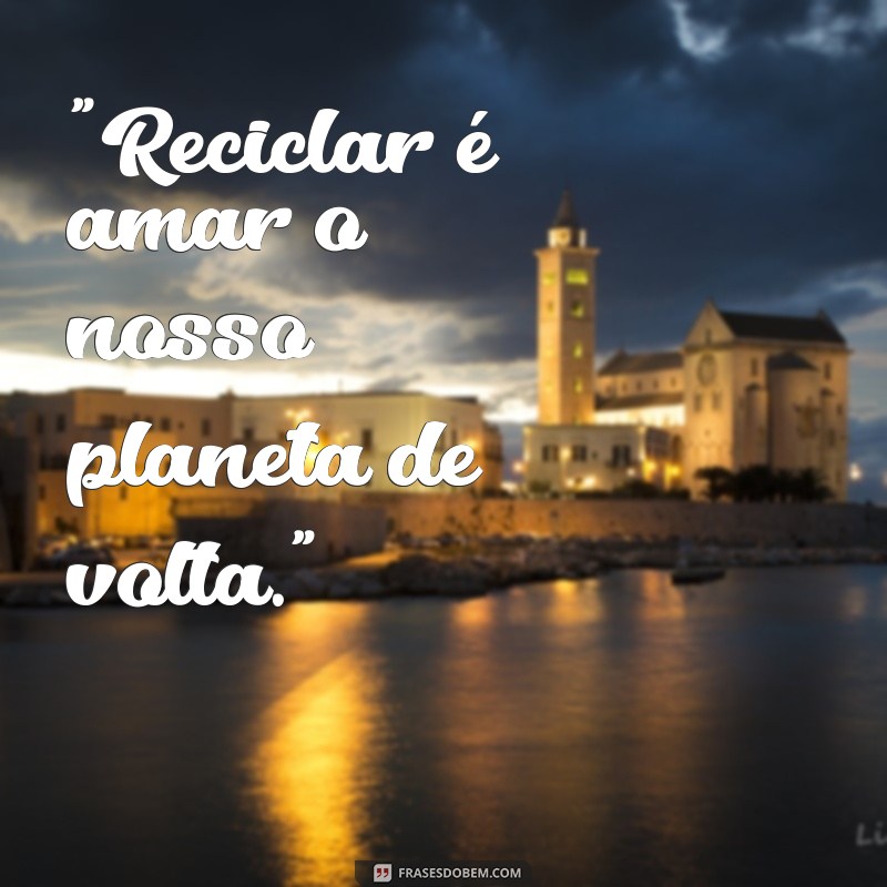 frases para reciclar 