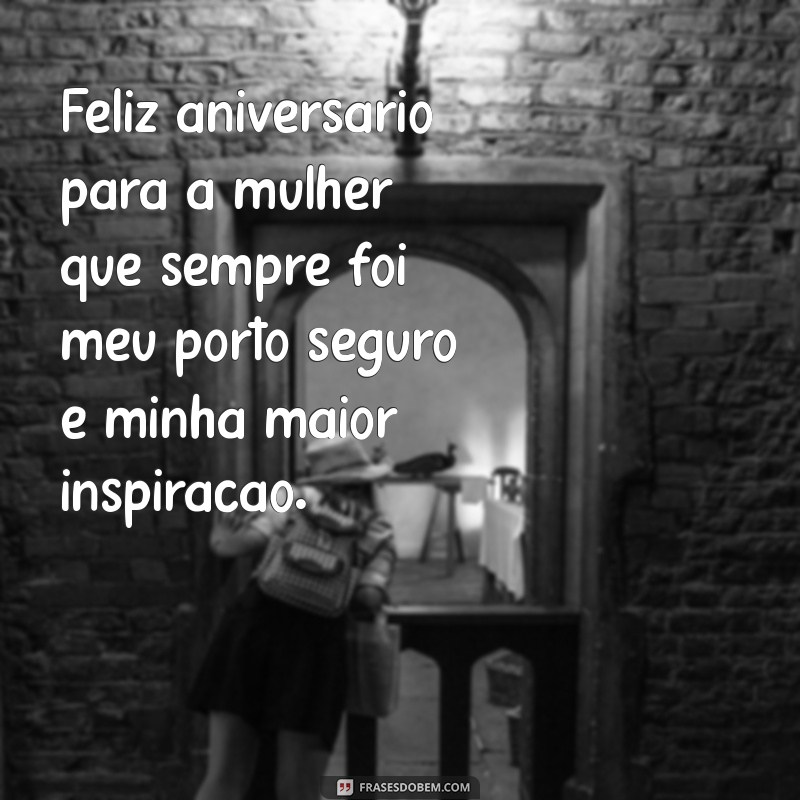 Frases Emocionantes para Celebrar o Aniversário da Sua Mãe 