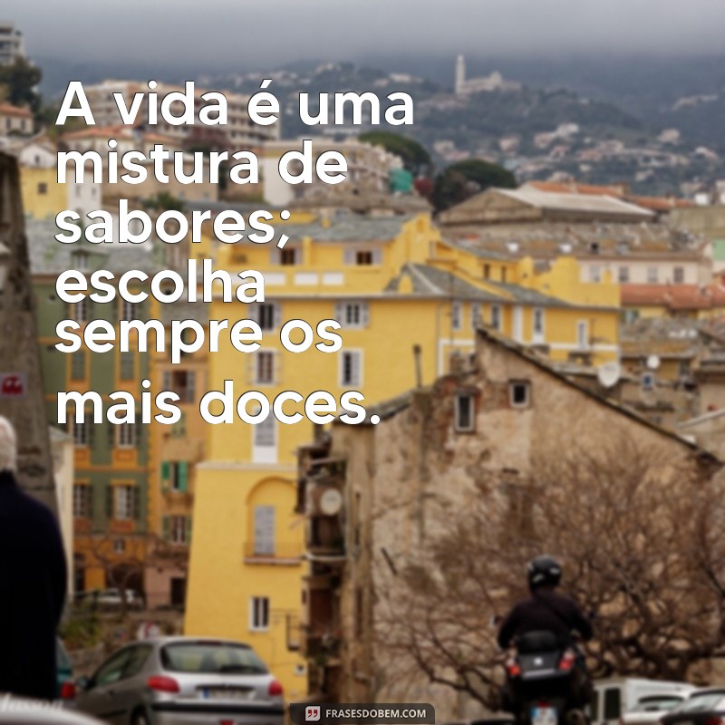 Frases Doces para Adoçar Seu Dia: Inspirações e Mensagens Carinhosas 