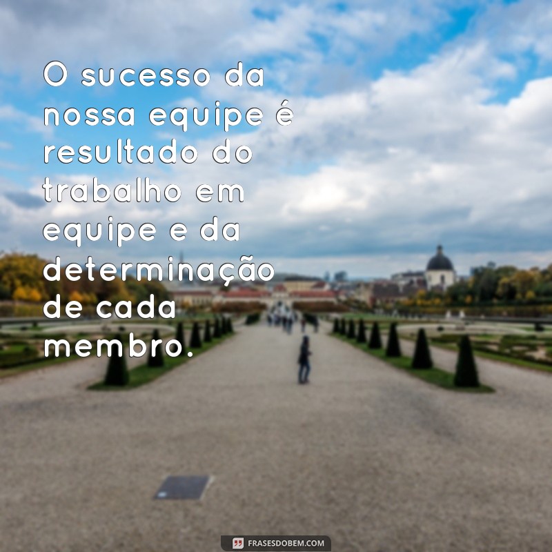 20 frases motivacionais para impulsionar sua equipe de vendas 