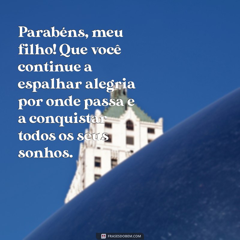 Mensagens Emocionantes de Aniversário para Celebrar o Filho da Sua Mãe 