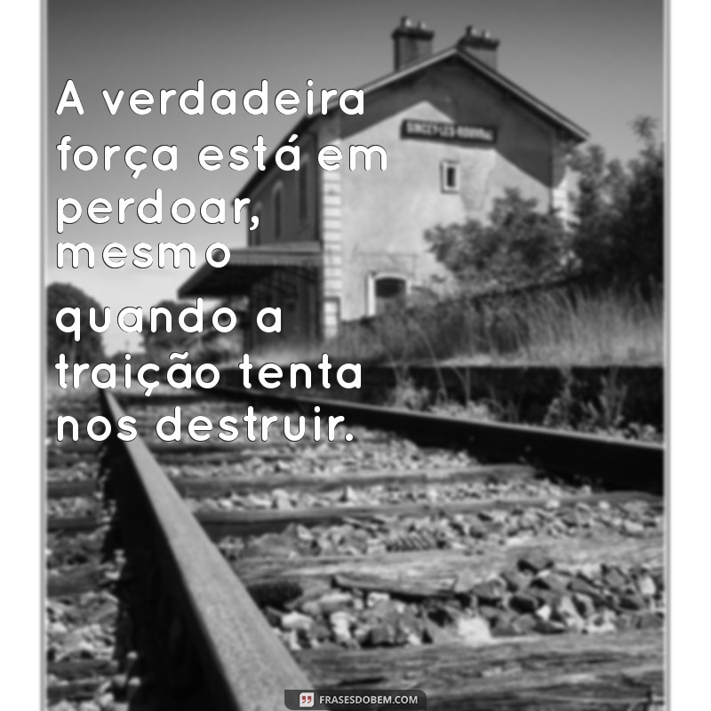 Como Perdoar uma Traição: Dicas para Reconstruir a Confiança 