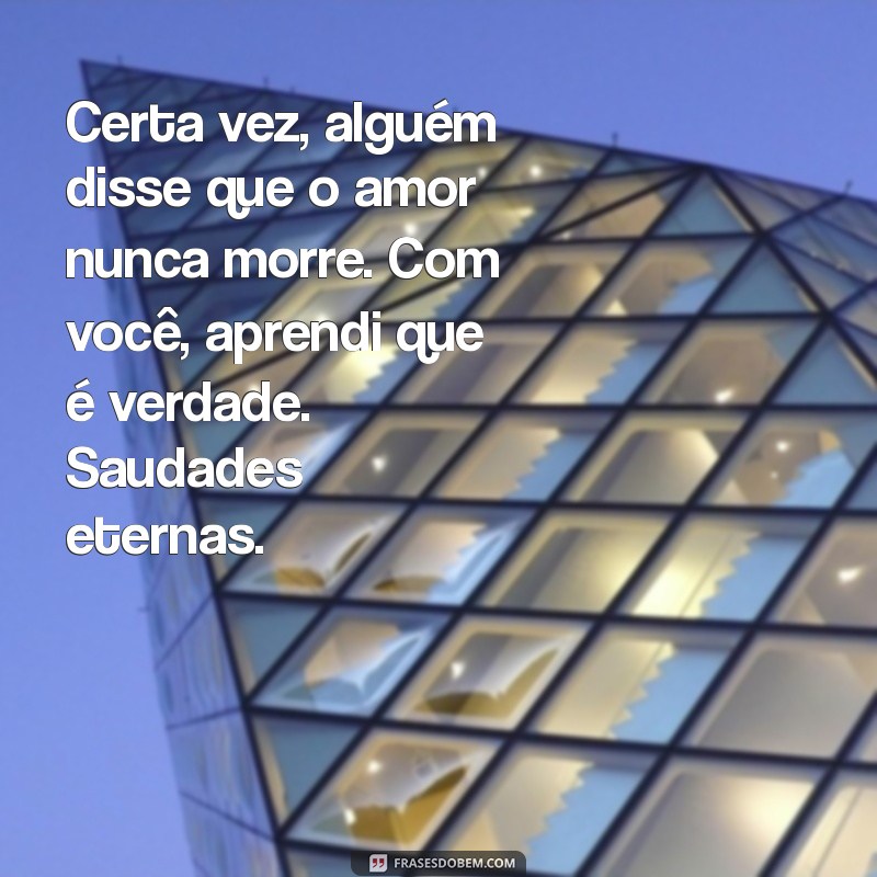 Saudades do Meu Amor: Frases e Textos para Expressar Seus Sentimentos 