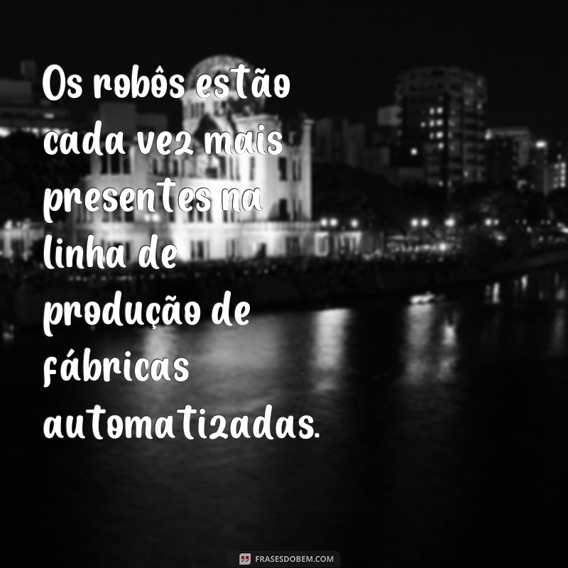 Descubra as melhores frases com a palavra auto para se inspirar! 