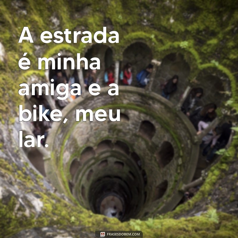 Frases Inspiradoras para Acompanhar Suas Fotos de Pedalada 