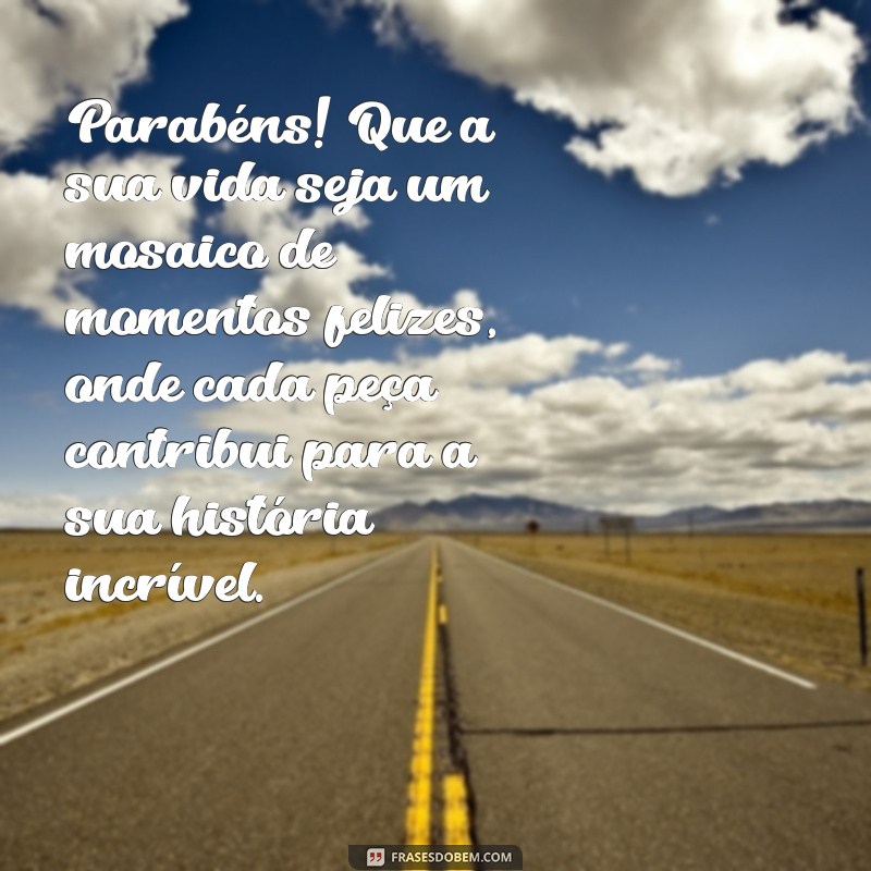 mensagem de aniversário para amiga - pensador 