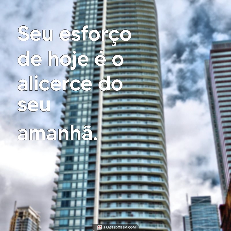 Frases Motivacionais para Começar o Dia com Energia no Trabalho 