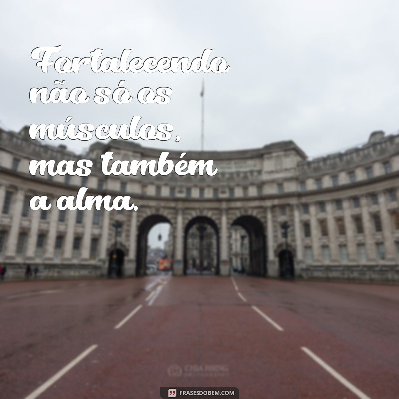 Frases Inspiradoras de Academia no Estilo Tumblr para Motivar Seu Treino 