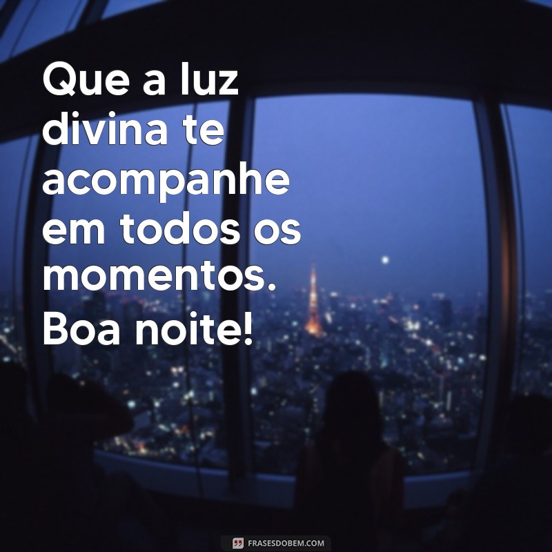 Frases de Boa Noite Abençoadas para Compartilhar no WhatsApp 