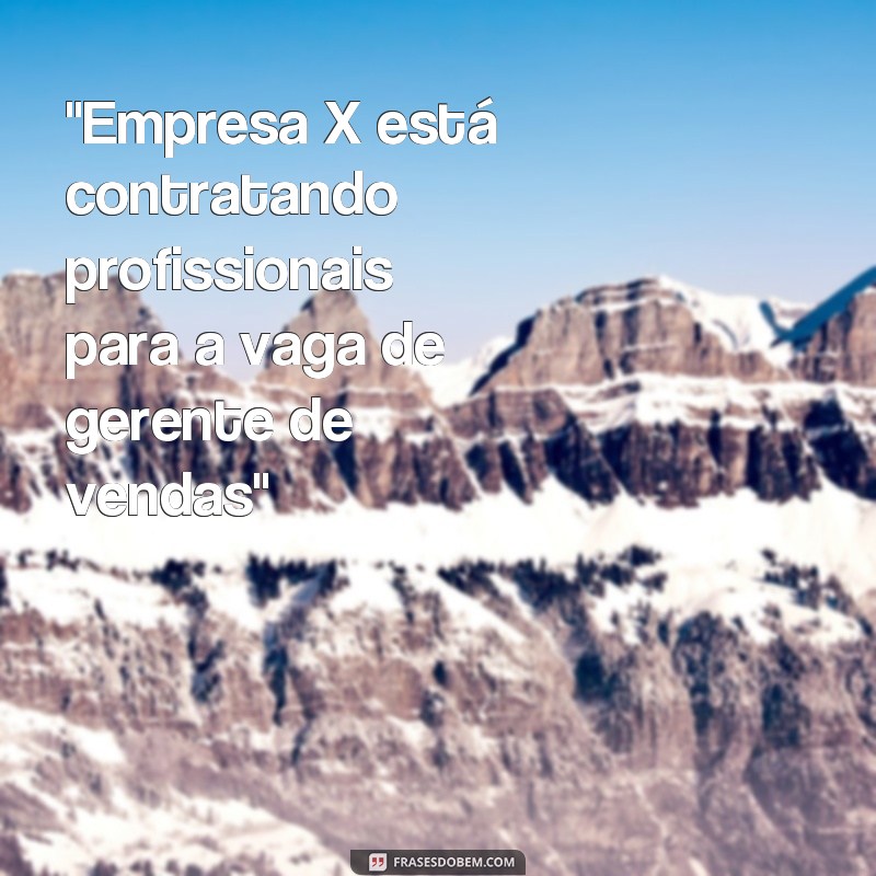 frases de oportunidades de emprego 