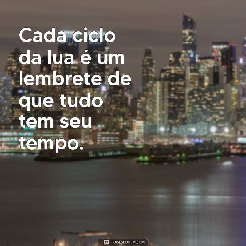 Frases Inspiradoras sobre a Lua: Encante-se com a Beleza do Céu Noturno 