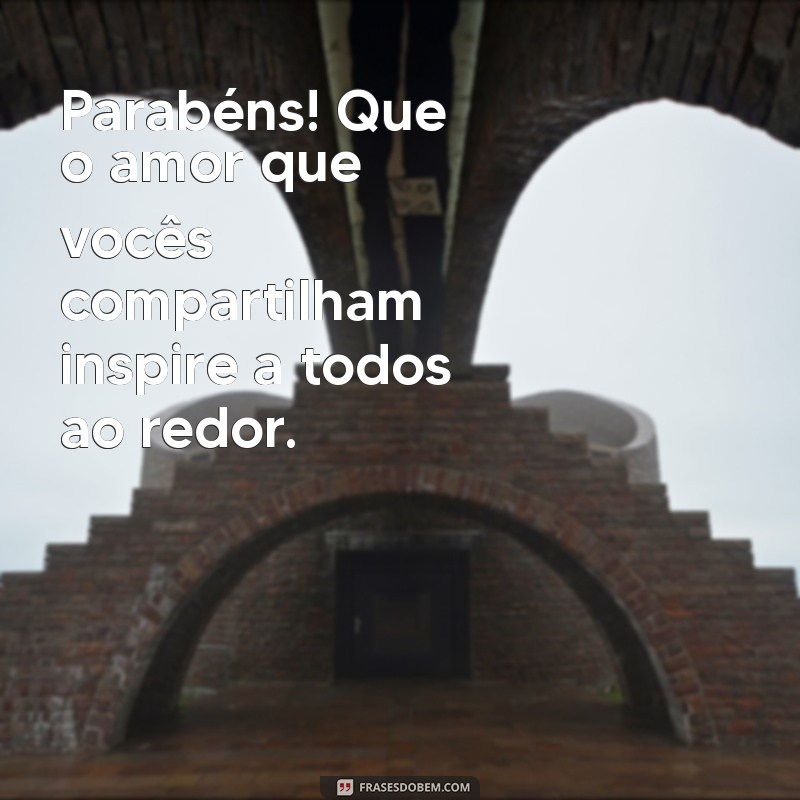 Mensagens Criativas e Emocionantes para Aniversário de Casamento 