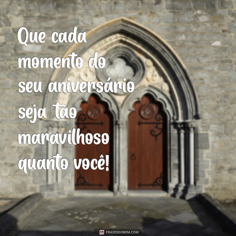 Mensagens de Carinho para Aniversário: Celebre com Palavras que Tocam o Coração 