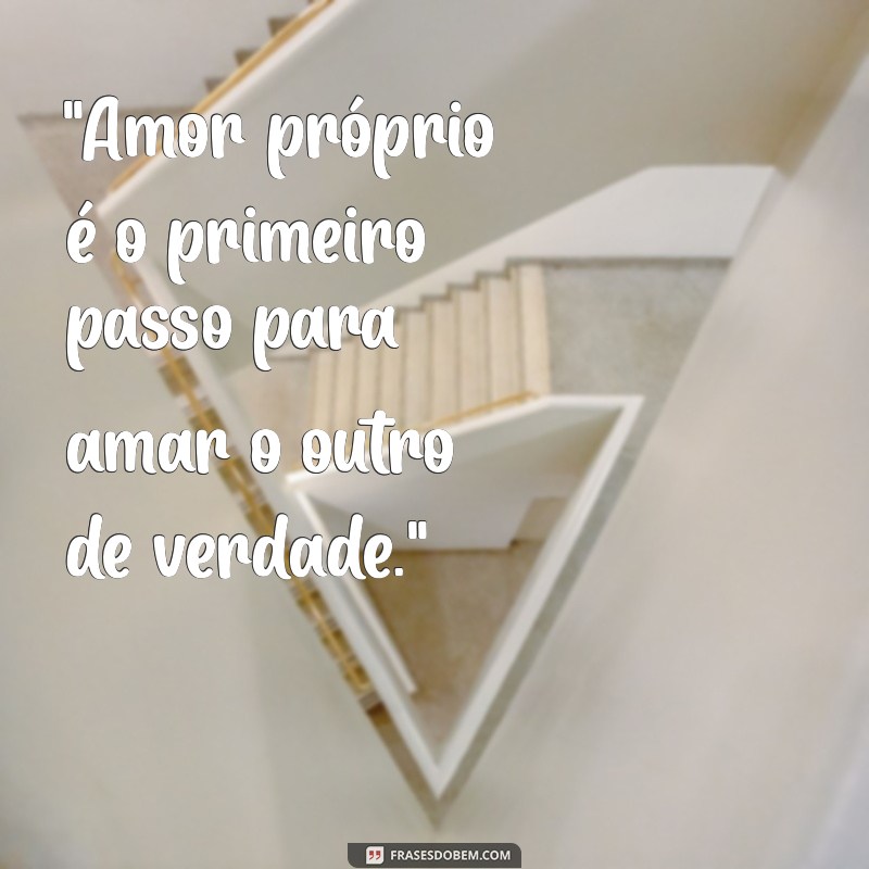 amor próprio status 