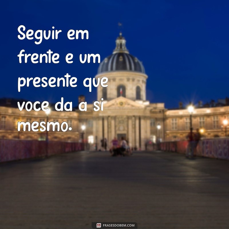 Frases Inspiradoras para Virar a Página e Começar Novos Capítulos 