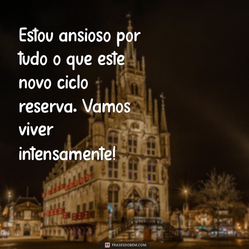 Frases Inspiradoras para Celebrar Meu Aniversário e Iniciar um Novo Ciclo 