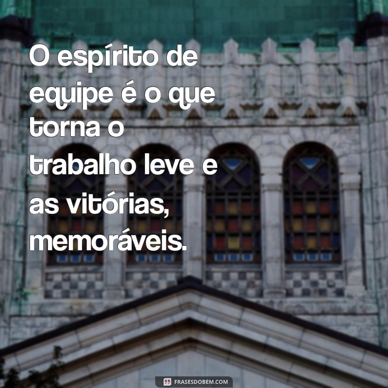 Frases Inspiradoras para Motivar sua Equipe rumo ao Sucesso 