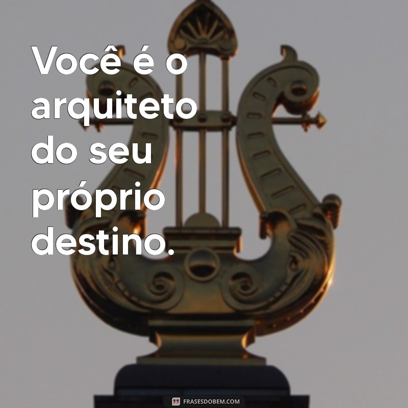 Frases Motivacionais Poderosas para Inspirar e Elevar sua Vida 