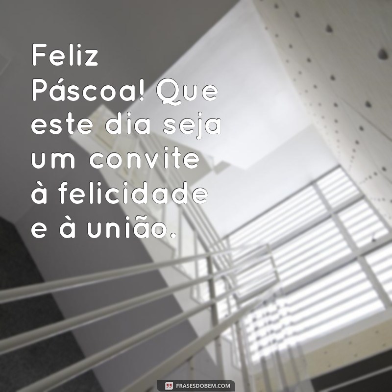 Mensagens de Bom Dia para uma Páscoa Feliz: Inspire e Compartilhe Alegria 