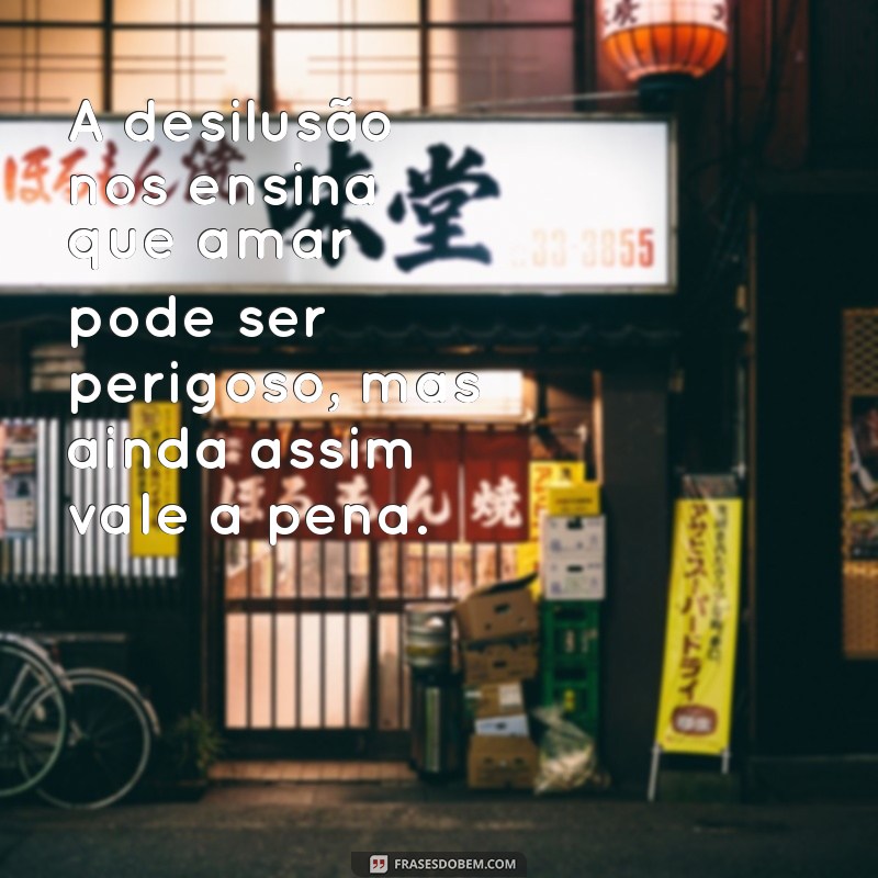 Frases Impactantes para Expressar a Decepção: Reflexões e Sentimentos 