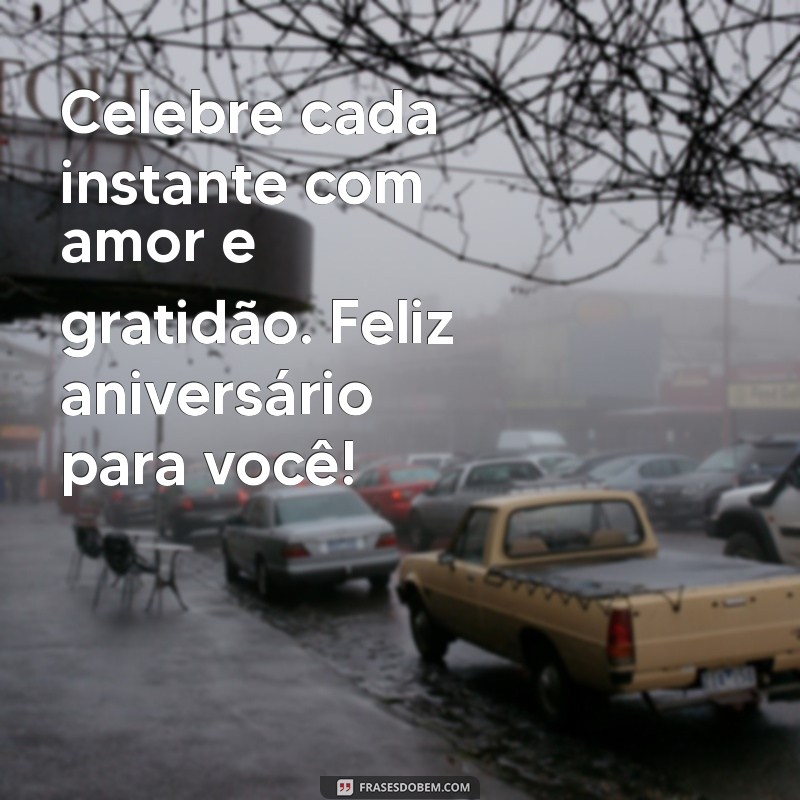 Mensagens Inspiradoras para Aniversariantes do Mês: Celebre com Amor e Alegria! 