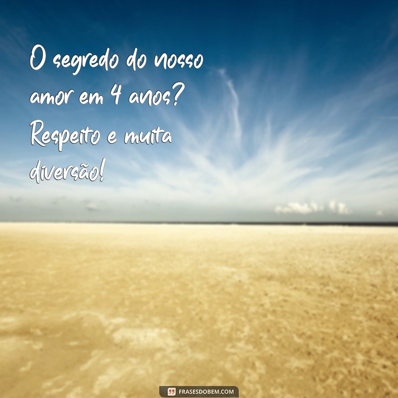 Celebrando 4 Anos de Casamento: Dicas para Renovar o Amor e a Conexão 