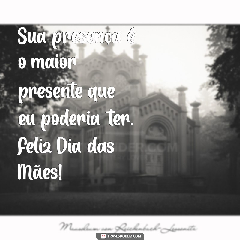 Frases Inspiradoras para Celebrar o Dia das Mães 