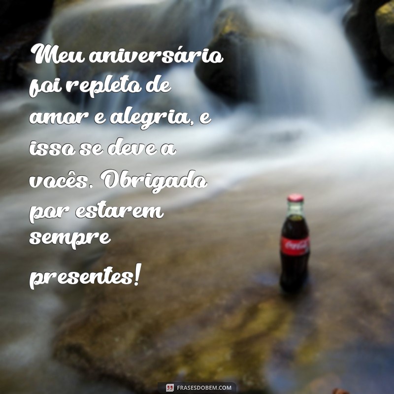 Mensagens de Agradecimento para Aniversário: Como Expressar Sua Gratidão de Forma Especial 