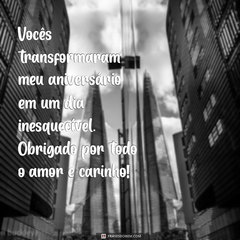 Mensagens de Agradecimento para Aniversário: Como Expressar Sua Gratidão de Forma Especial 